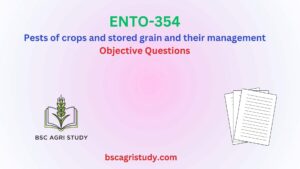 ENTO-354 Objective Questions, BSc Agri Study